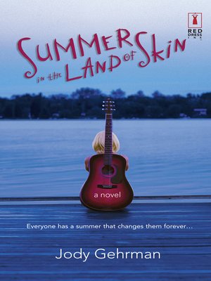 cover image of Summer in the Land of Skin